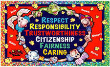 Respect, Responibility, Trustworthiness, Ctizenship, Fairness and Caring.